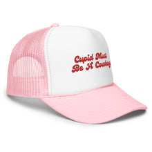 Load image into Gallery viewer, Cupid Must Be A Cowboy Trucker Hat
